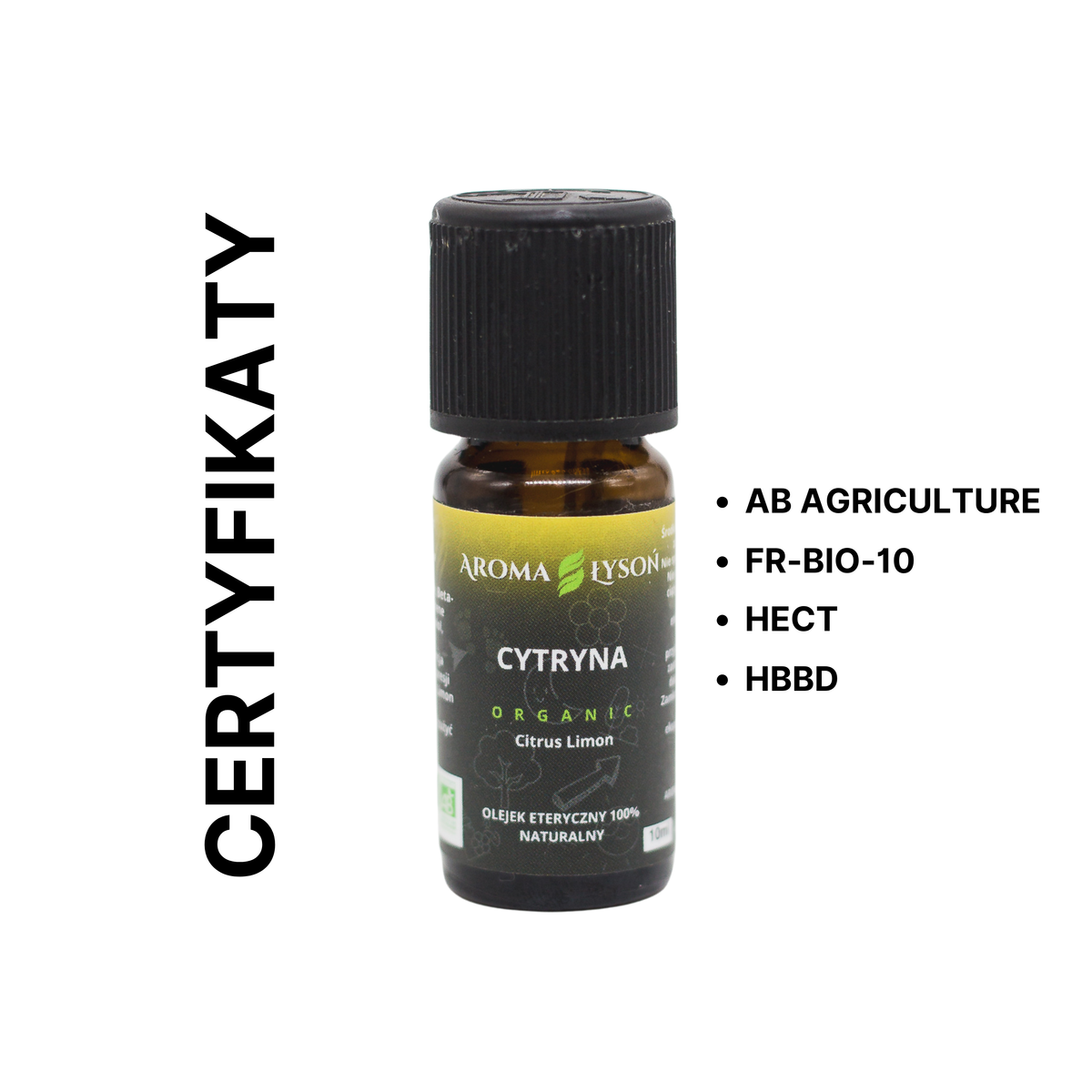 Certyfikaty jakości olejku eterycznego cytrynowego BIO Aroma Łysoń – AB Agriculture, FR-BIO-10, HECT i HBBD.