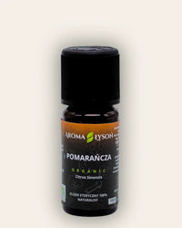 Olejek eteryczny z pomarańczy BIO 10 ml Aroma Łysoń – naturalny olejek aromaterapeutyczny z z pomarańczy, 100% czysty i ekologiczny
