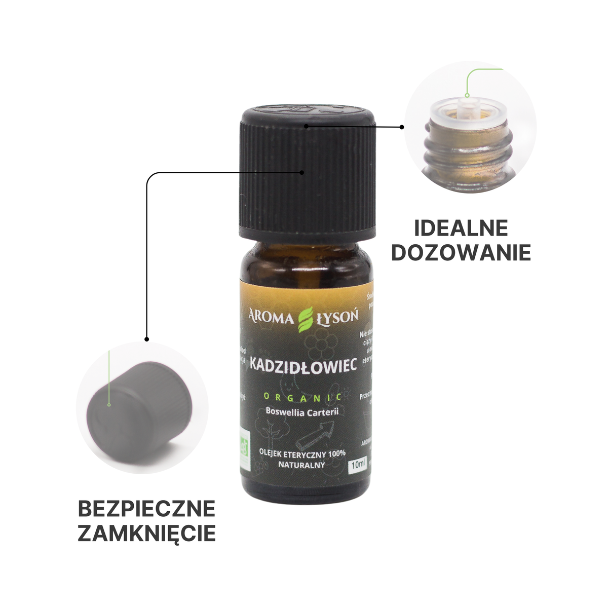 Olejek eteryczny kadzidlowy BIO Aroma Łysoń – bezpieczne zamknięcie i idealne dozowanie kropli
