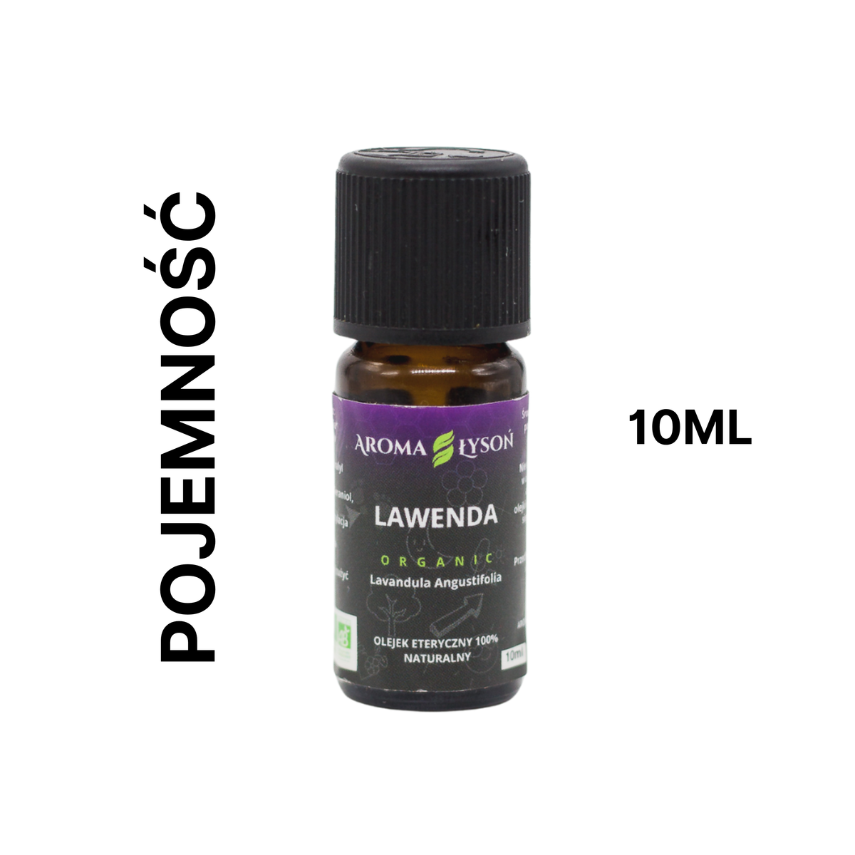 Olejek eteryczny lawendowy BIO Aroma Łysoń – pojemność 10 ml, naturalny olejek 100% z certyfikatem BIO.