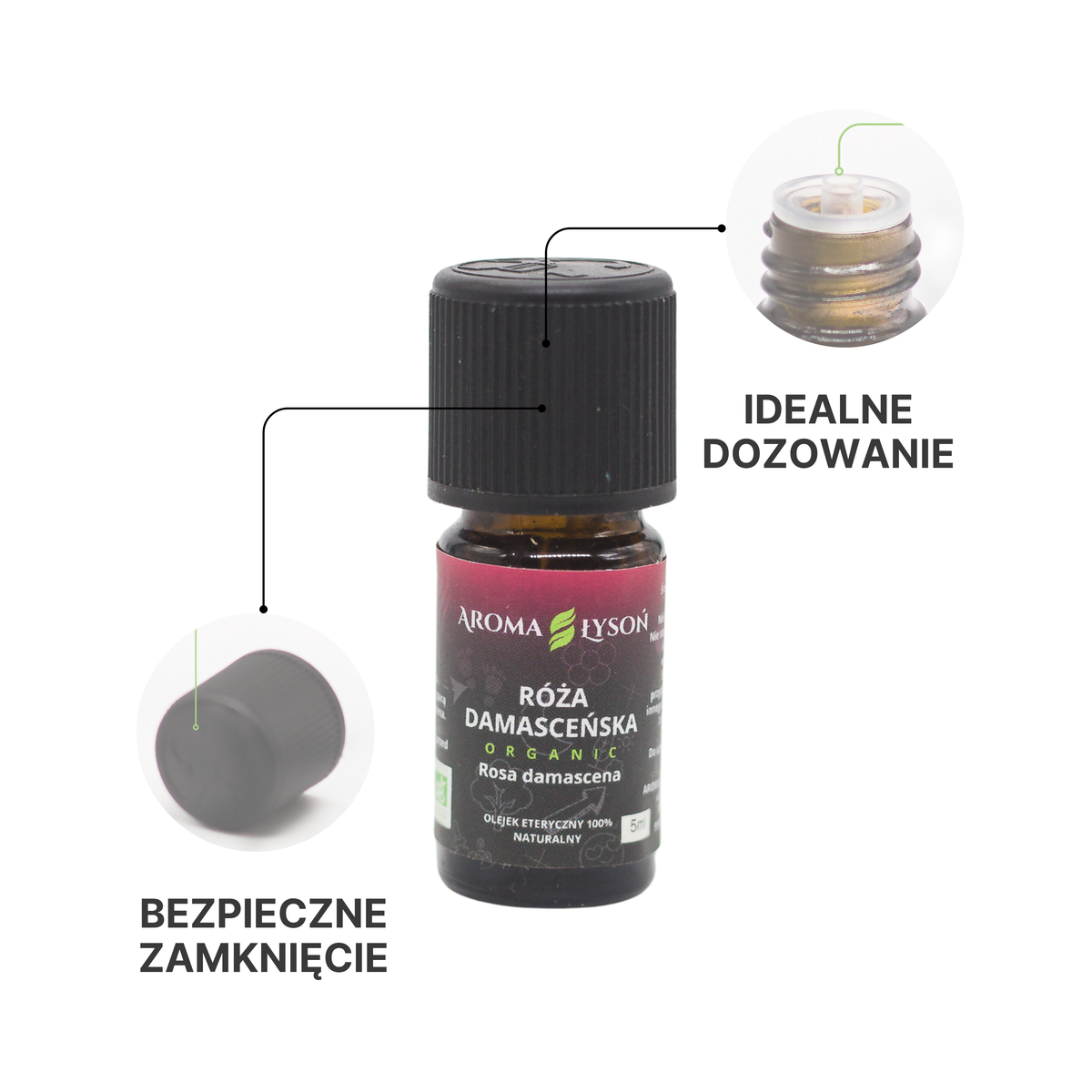 Olejek eteryczny z Róży Damasceńskiej BIO Aroma Łysoń – bezpieczne zamknięcie i idealne dozowanie kropli