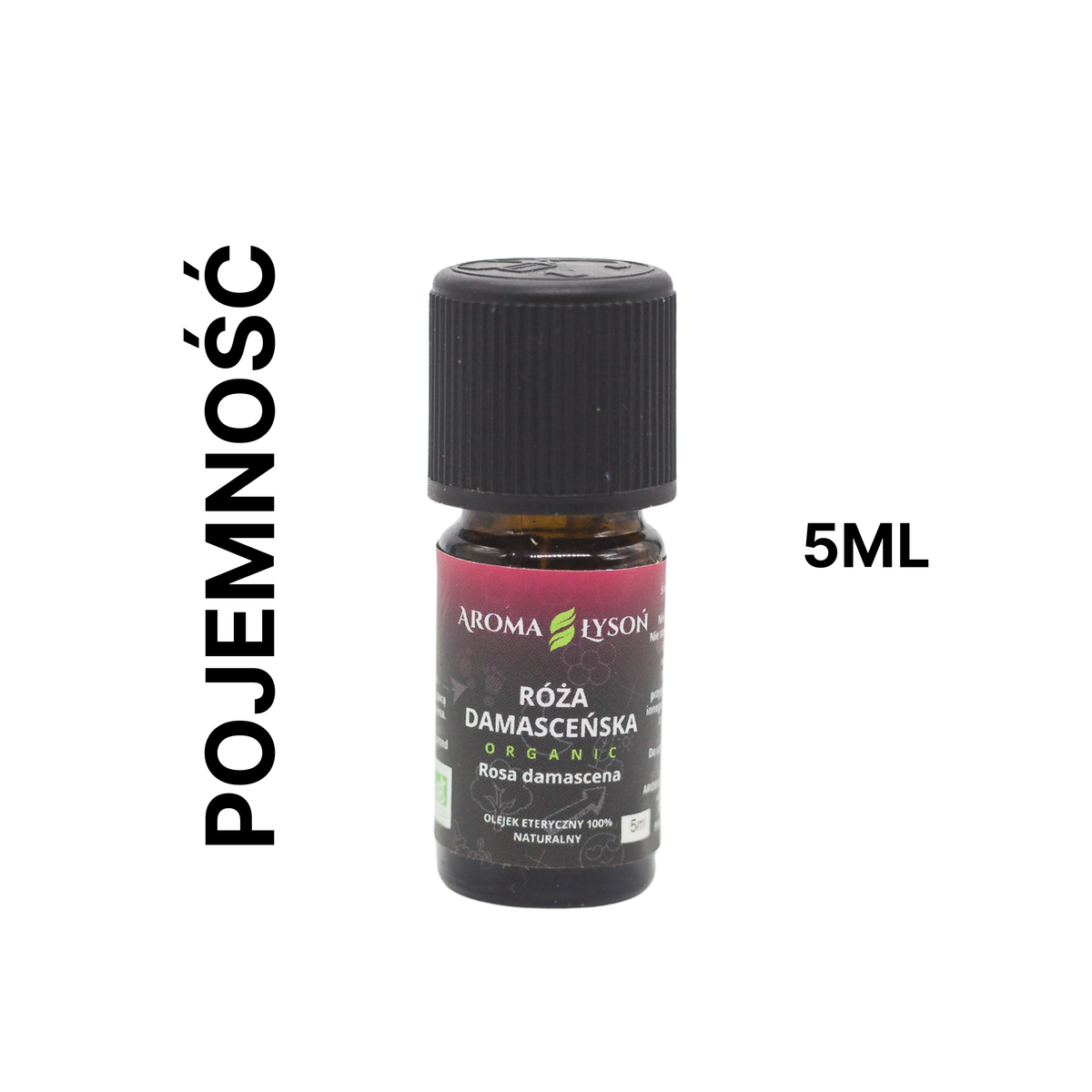 Olejek eteryczny z Róży Damasceńskiej BIO Aroma Łysoń – pojemność 10 ml, naturalny olejek 100% z certyfikatem BIO.