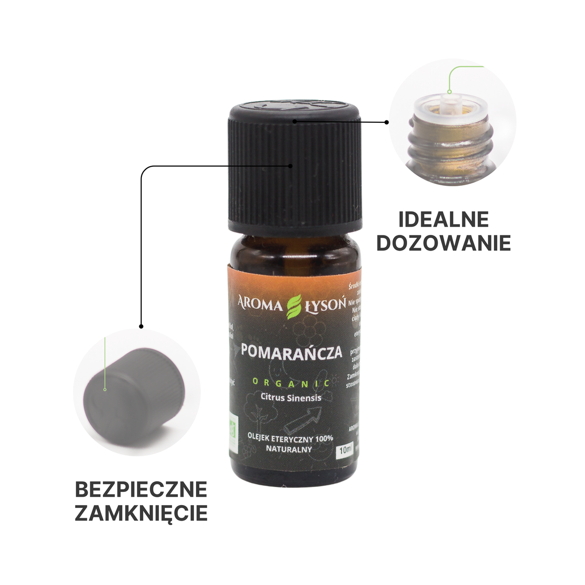 Olejek eteryczny z pomarańczy BIO Aroma Łysoń – bezpieczne zamknięcie i idealne dozowanie kropli